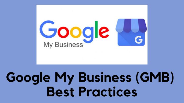 Google My Business GMB best practices for Digital Marketing Strategies and SEO