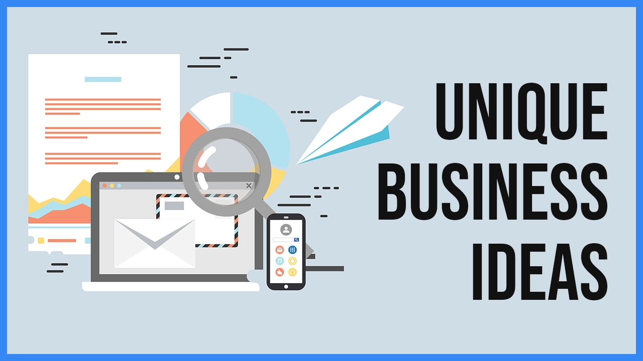 Top 5 unique business ideas